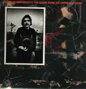 Captain Beefheart - Ice Cream for Crow