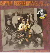 Captain Beefheart And His Magic Band - The Legendary A&M Sessions