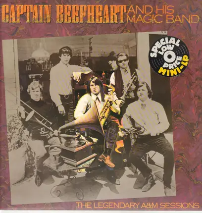 Captain Beefheart And His Magic Band - The Legendary A&M Sessions