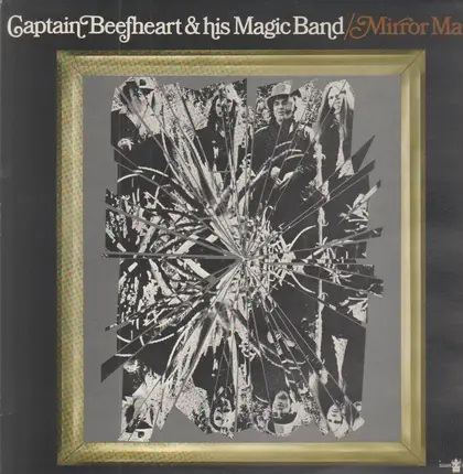 Captain Beefheart And His Magic Band - Mirror Man