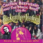 Captain Beefheart And The Magic Ban - Live At Bickershaw Festival 1972