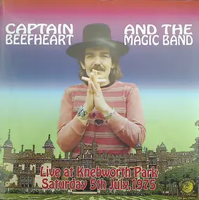 Captain Beefheart - Live At Knebworth Park Saturday 5th July, 1975