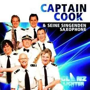 Captain Cook & Seine Sing - Glanzlichter