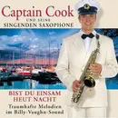 CD - Captain Cook Und Seine Singenden Saxophone - Bist du Einsam Heut Nacht
