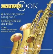 Captain Cook Und Seine Singenden Saxophone - Liebesgrüße Aus Der Ferne