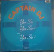 12inch Vinyl Single - Captain DJ - Yes Sir