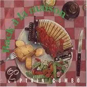 Captain Gumbo - Back À La Maison
