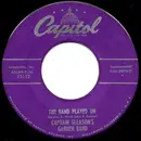 7inch Vinyl Single - Captain Gleason's Garden Band - The Band Played On