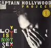 Double LP - Captain Hollywood Project - Love is not Sex