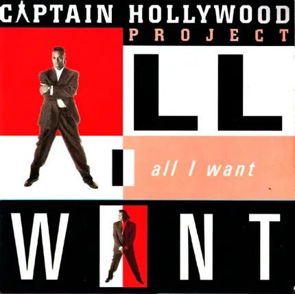 Captain Hollywood Project - All I Want