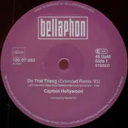 12inch Vinyl Single - Captain Hollywood - Do That Thang (Remix '93)