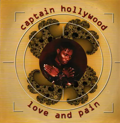 Captain Hollywood - Love And Pain