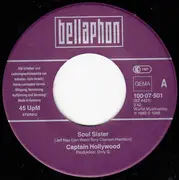 7inch Vinyl Single - Captain Hollywood - Soul Sister
