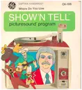 7inch Vinyl Single - Captain Kangaroo - Where Do You Live? - Show and Tell incl. Filmstrip