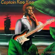 Captain Koo Koo - Exotic Groove
