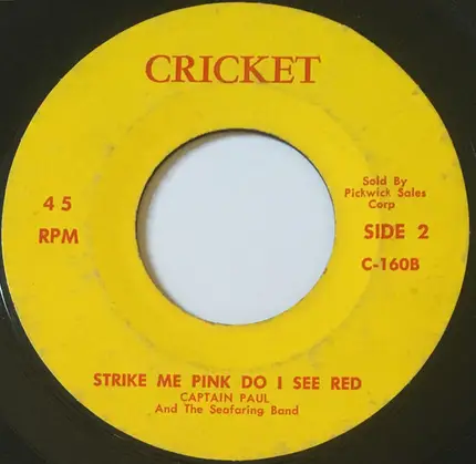 Captain Paul And The Seafaring Band - Popeye On Parade / Strike Me Pink Do I See Red
