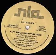 Captain Rock - Capt. Rock To The Future Shock