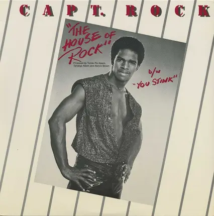 Captain Rock - House Of Rock / You Stink