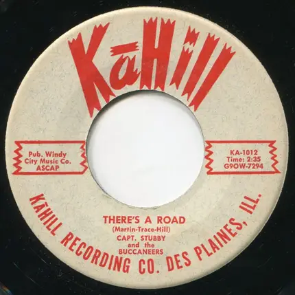 Captain Stubby And The Buccaneers - There's A Road / Valley Of Hope
