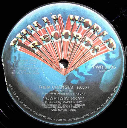 Captain Sky - Them Changes / Don't Touch That Dial
