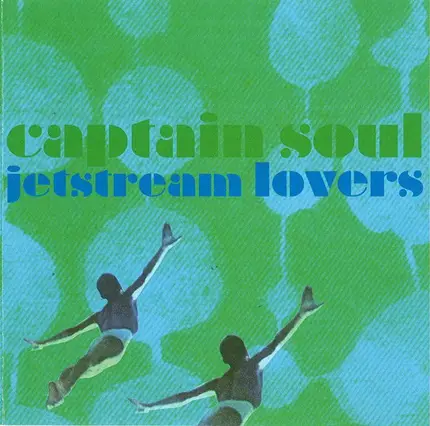 Captain Soul - Jetstream Lovers
