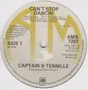 7inch Vinyl Single - Captain And Tennille - Can't Stop Dancin'