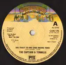 7inch Vinyl Single - Captain And Tennille - Do That To Me One More Time