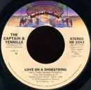 7inch Vinyl Single - Captain And Tennille - Love On A Shoestring / How Can You Be So Cold