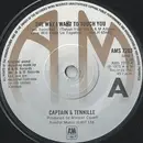 7inch Vinyl Single - Captain And Tennille - The Way I Want To Touch You