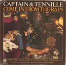 7inch Vinyl Single - Captain & Tennille - Come In From The Rain / We Never Really Say Goodbye