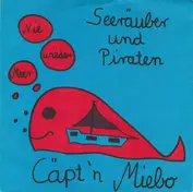 Capt'n Miebo + Die Wellenbrecher
