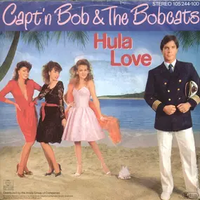 Capt'n Bob & The Bobcats - Hula Love