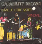 Capability Brown - Wake Up Little Sister