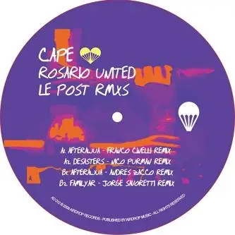 Cape - Rosario United Le Post Rmxs