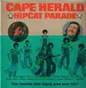 LP - Cape Herald - Hipcat Parade