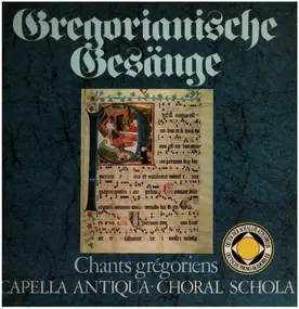 capella - Gregorianische Gesänge
