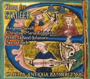 Capella Antiqua Bambergensis - Klang Der Staufer
