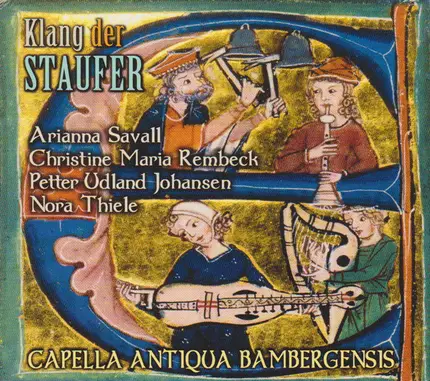 Capella Antiqua Bambergensis - Klang Der Staufer