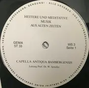 LP - Capella Antiqua Bambergensis - Heitere Musik Aus Alten Zeiten