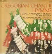 Capella Antiqua of Munich; Choralschola / Ruhland - Gregorian Chant II