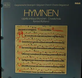 Capella Antiqua München - Gregorianische Gesange II - HYMNEN