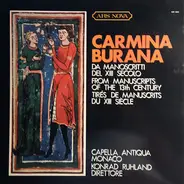 Capella Antiqua München , Konrad Ruhland - Carmina Burana - Da Manoscritti Del XIII Secolo