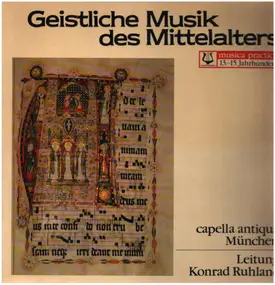 Capella Antiqua München - Geistliche Musik Des Mittelalters