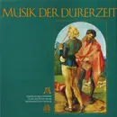 Double LP - Isaac / Senfl / Alder a.o. - Musik Der Dürerzeit