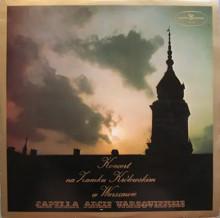 Capella Arcis Varsoviensis - Koncert Na Zamku Królewskim W Warszawie