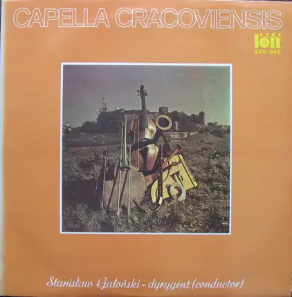 Capella Cracoviensis / Stanisław Gałoński - Capella Cracoviensis