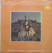 LP - Capella Cracoviensis / Stanisław Gałoński - Capella Cracoviensis