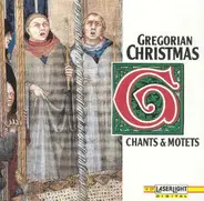 Capella Gregoriana , Schola Hungarica Conducted By László Dobszay - Gregorian Christmas: Chants And Motets