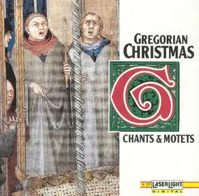 Capella Gregoriana - Gregorian Christmas: Chants And Motets