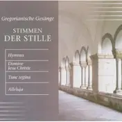 Capella Gregoriana - Stimmen Der Stille